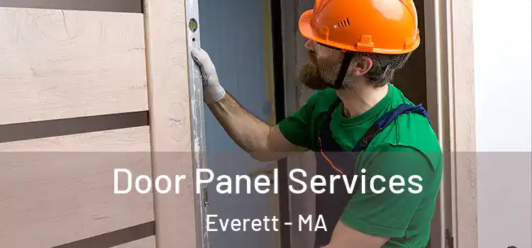 Door Panel Services Everett - MA