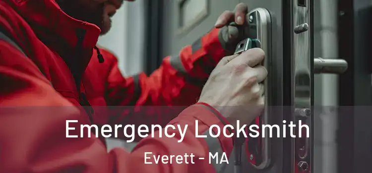 Emergency Locksmith Everett - MA
