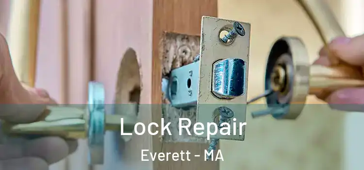 Lock Repair Everett - MA