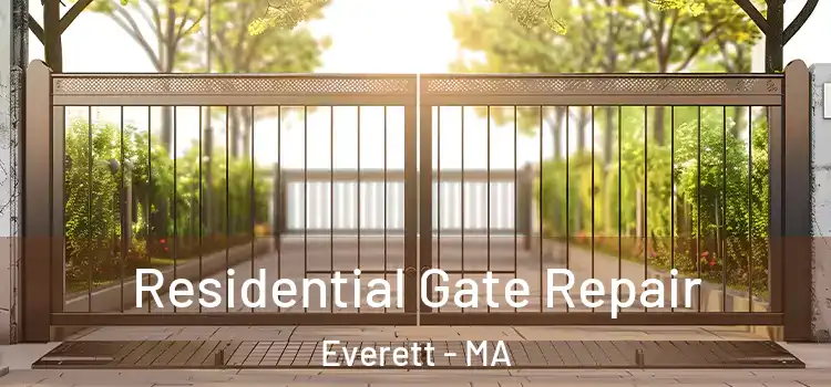 Residential Gate Repair Everett - MA